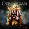 Corey Adam - No Joke
